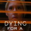 Dying For A Daughter (2020)