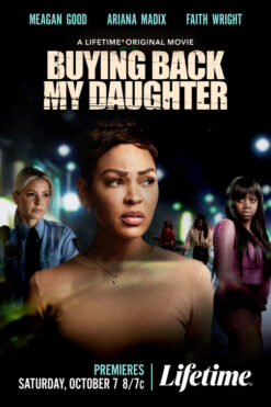 Buying Back My Daughter (2023) Full Movie